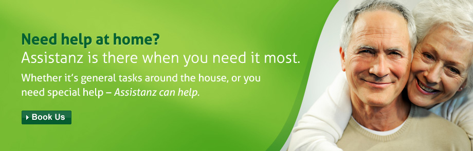 Whether it’s general tasks around the house, or you need special help – Assistanz can help.